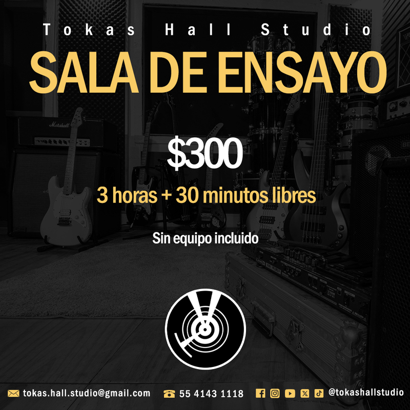 Sala de ensayo: $300 por 3 horas (más 30 minutos libres). Sin equipo incluido.